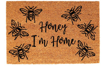 Load image into Gallery viewer, Coir Doormat with &quot;Honey I&#39;m Home&quot;
