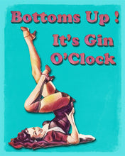 Load image into Gallery viewer, Vintage Metal Sign - Bottoms Up It&#39;s Gin O&#39;Clock
