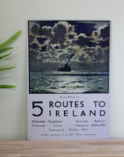 Load image into Gallery viewer, Vintage Metal Sign - Retro Art - 5 Routes To Ireland Ferry Poster
