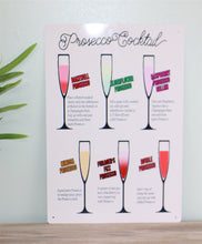 Load image into Gallery viewer, Vintage Metal Sign - Classic Cocktail Prosecco Recipes
