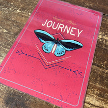 Load image into Gallery viewer, Vintage Metal Sign - Enjoy Your Journey Butterfly Design
