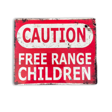 Load image into Gallery viewer, Vintage Metal Sign - Caution Free Range Children Wall Sign
