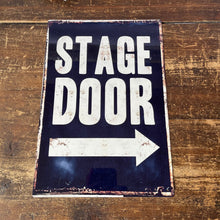 Load image into Gallery viewer, Vintage Metal Sign - Stage Door Metal Wall Sign
