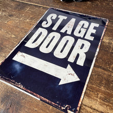 Load image into Gallery viewer, Vintage Metal Sign - Stage Door Metal Wall Sign
