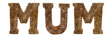 Load image into Gallery viewer, Hand Carved Wooden Geometric Letters Mum
