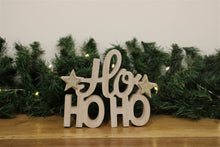 Load image into Gallery viewer, Freestanding &#39;Ho Ho Ho&#39; Decoration
