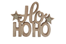 Load image into Gallery viewer, Freestanding &#39;Ho Ho Ho&#39; Decoration
